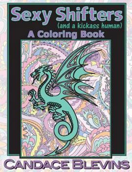 Paperback Sexy Shifters: A Coloring Book