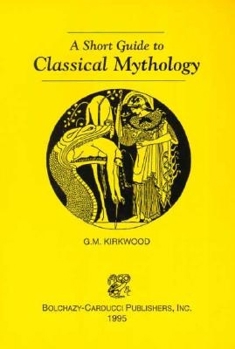 Paperback A Short Guide to Classical Mythology Book