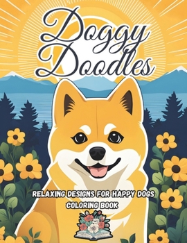 Paperback Doggy Doodles: relaxing designs for happy dogs Book