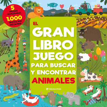 Hardcover El Gran Libro Juego Para Buscar Y Encontrar Animales [Spanish] Book