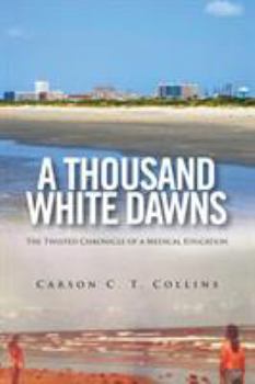 Paperback A Thousand White Dawns Book