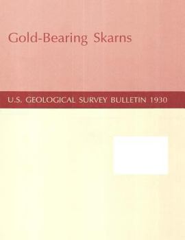 Paperback Gold-Bearing Skarns Book