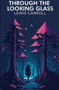 Through the Looking-Glass