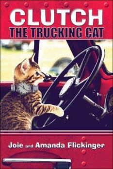 Paperback Clutch the Trucking Cat Book