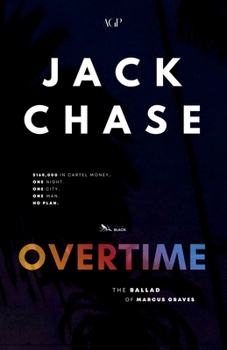 Overtime: The Ballad of Marcus Graves