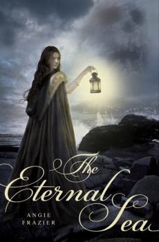 The Eternal Sea - Book #2 of the Everlasting