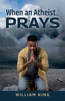 Paperback When an Atheist... Prays Book