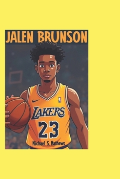Paperback Jalen Brunson: The Basketball Star Who Never Gave Up Book
