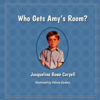 Paperback Who Gets Amy's Room? Book
