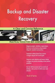 Paperback Backup and Disaster Recovery A Clear and Concise Reference Book