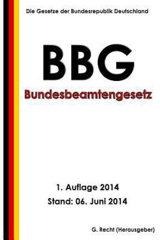Paperback Bundesbeamtengesetz (BBG) [German] Book