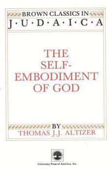 Paperback The Self-Embodiment of God Book