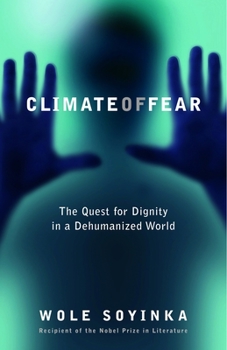 Paperback Climate of Fear: The Quest for Dignity in a Dehumanized World Book