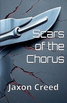 Paperback Scars of the Chorus Book