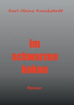 Paperback Im schwarzen Kokon: Roman [German] Book