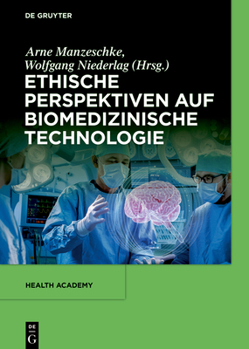 Hardcover Ethische Perspektiven Auf Biomedizinische Technologie [German] Book