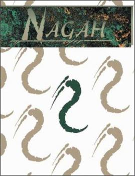 Nagah: A Sourcebook for Werewolf : The Apocalypse : Changing Breed, Book 9 (Werewolf: The Apocalypse) - Book  of the Werewolf: The Apocalypse