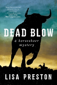 Dead Blow - Book #2 of the Horseshoer Mystery 