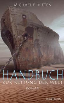 Handbuch zur Rettung der Welt