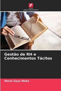 Paperback Gestão de RH e Conhecimentos Tácitos [Portuguese] Book