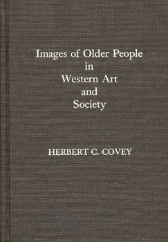 Hardcover Images of Older People in Western Art and Society Book