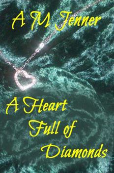 Paperback A Heart Full of Diamonds Book