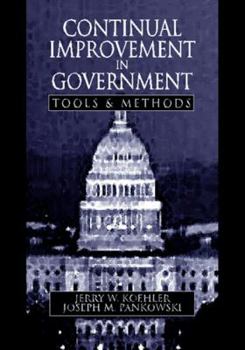 Paperback Continual Improvement in Government Tools and Methods Book