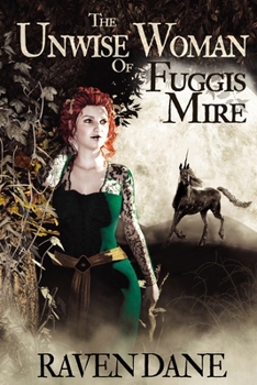 Paperback The Unwise Woman of Fuggis Mire Book