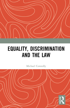 Hardcover Equality, Discrimination and the Law Book