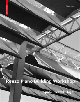 Hardcover Renzo Piano: Space - Detail - Light Book