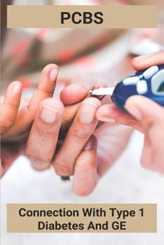 Paperback PCBs: Connection With Type 1 Diabetes And GE: Pcbs Meaning Book