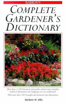Paperback Complete Gardener's Dictionary Book