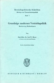 Grundzuge Moderner Vertriebspolitik: Marketing-Massnahmen