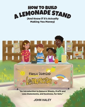 Paperback How to Build a Lemonade Stand: (And Know if It's Actually Making You Money) Book