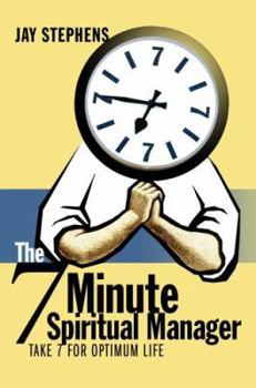 Hardcover The 7 Minute Spiritual Manager Book
