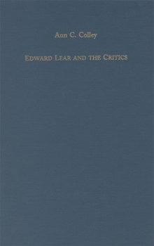 Hardcover Edward Lear and the Critics Book