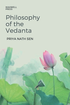 Paperback Philosophy of the Vedanta Book