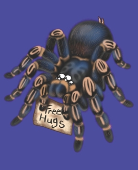 Paperback Free Hugs Tarantula Composition Notebook (Striped Zebra Knee Version): Cute Furry Little Spider Diary or Journal Book