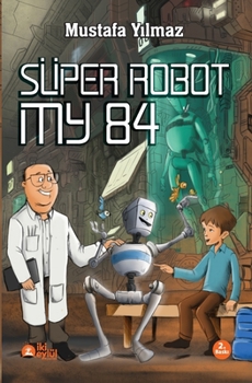 Paperback Süper Robot My 84 [Turkish] Book