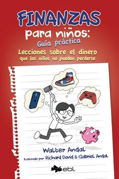 Paperback Finanzas para niños: Guía práctica [Spanish] Book