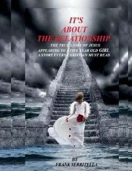 Paperback It's About The Relationship Book