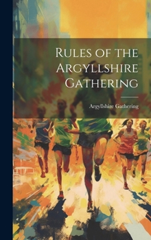 Hardcover Rules of the Argyllshire Gathering Book