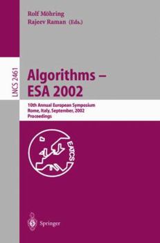 Paperback Algorithms - ESA 2002: 10th Annual European Symposium, Rome, Italy, September 17-21, 2002, Proceedings Book