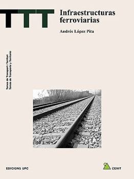 Paperback Infraestructuras Ferroviarias [Spanish] Book
