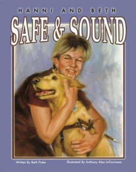 Hardcover Hanni and Beth: Safe & Sound Book