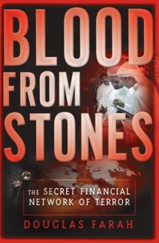 Hardcover Blood from Stones: The Secret Financial Network of Terror Book