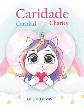 Paperback Caridade Caridad Charity: Livro em 3 idiomas (português, español e english [Portuguese] Book