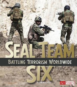 Hardcover Seal Team Six: Battling Terrorism Worldwide Book
