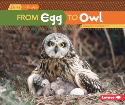 From Egg to Owl - Book  of the Start to Finish, Second Series
