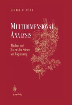 Hardcover Multidimensional Analysis: Algebras and Systems for Science and Engineering Book